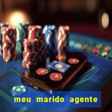 meu marido agente secreto dublado online